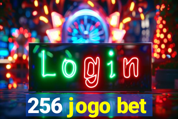 256 jogo bet